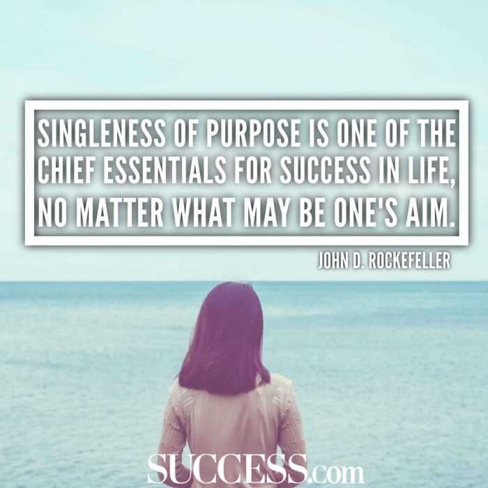 Quotes About Motivation Singleness Of Purpose