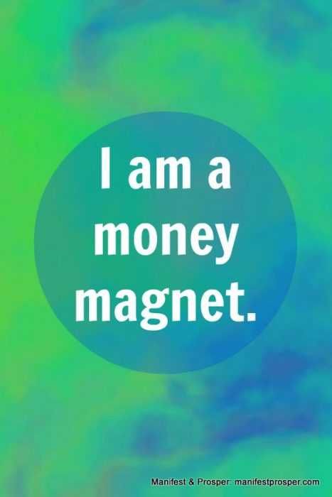 Positive Money Affirmations Money Magnet