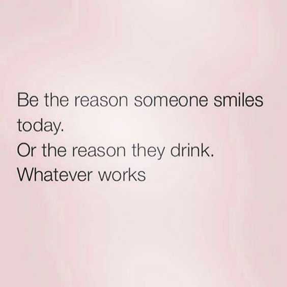 Funny Be Reason Smiles