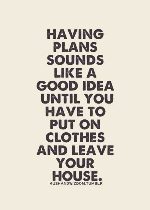 Funny Having Plans 1