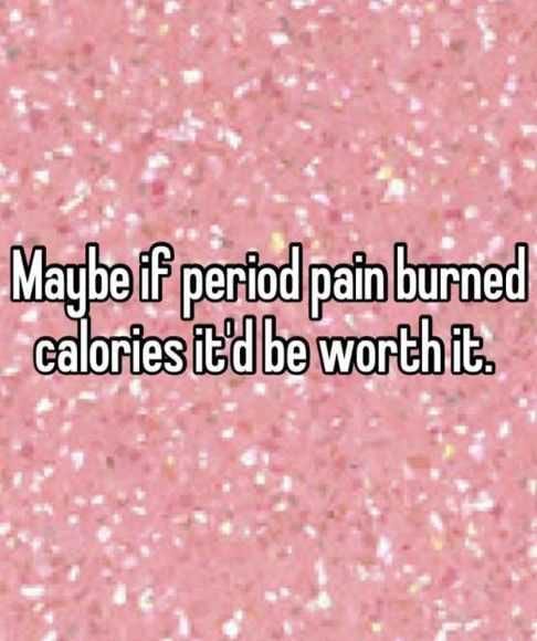 Snappy Quotes  Period Pain
