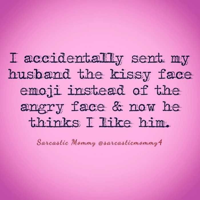 Snarky Funny Quotes Kissy Face Emoji