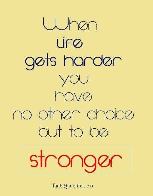 Quote Get Be Stronger