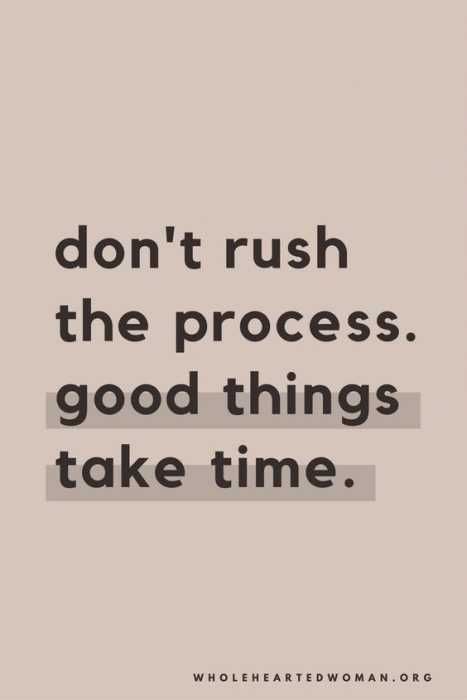 Quote Good Things Take