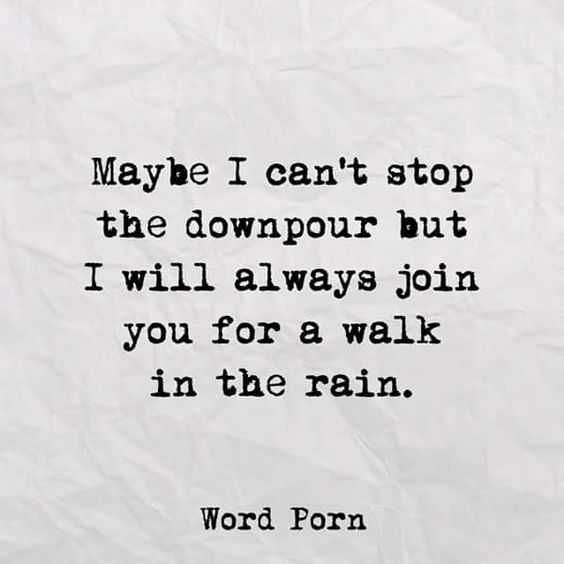 Quote Make Walk In Rain