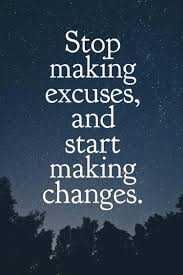 Positive Quotes Excuses