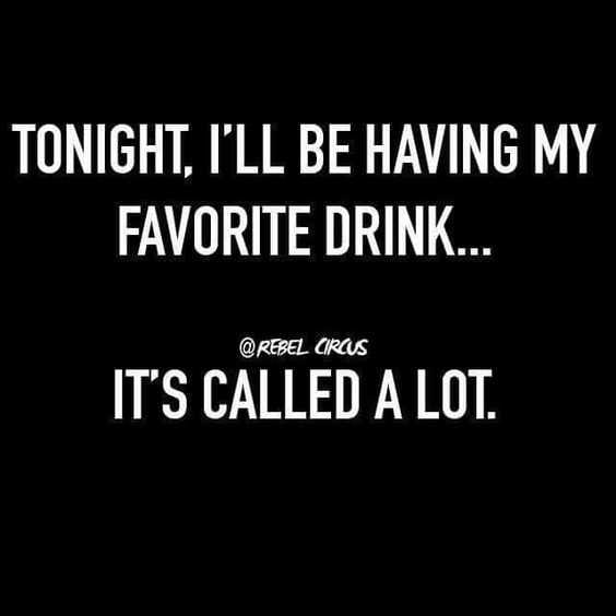 Funny Favorite Drink