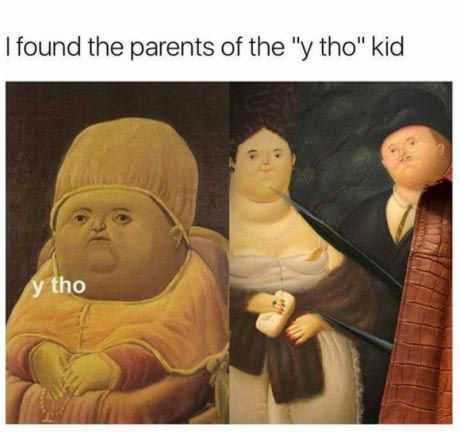 Funny Y Tho
