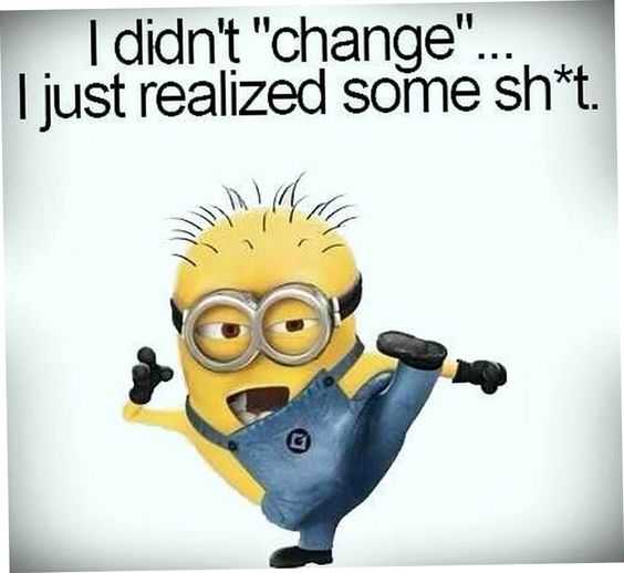 Minion Realized Some