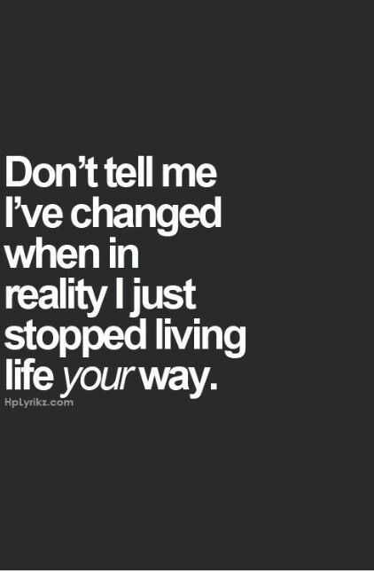 Quote Changed Living Way 1