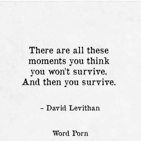 Quote Moments Survive