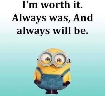Minion Worth It