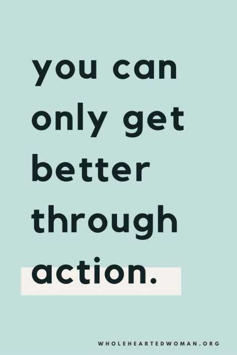 Quote Better Through Action
