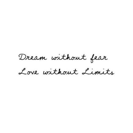 Quote Dream Without Fear