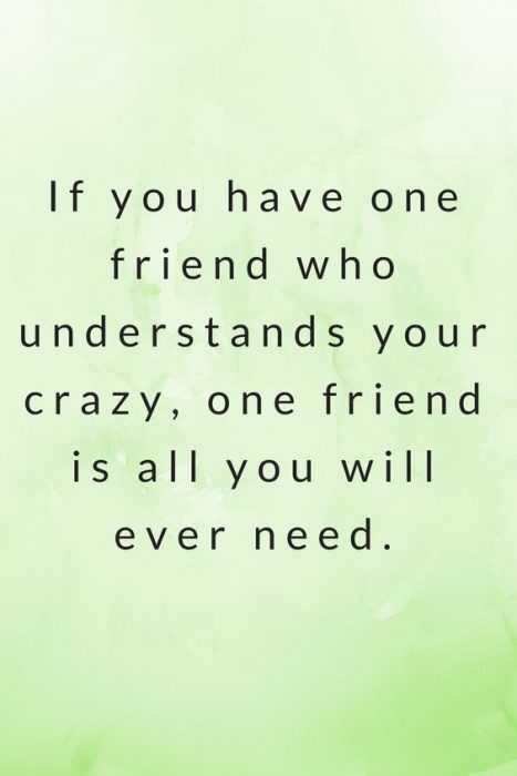 Quote One Friend Need