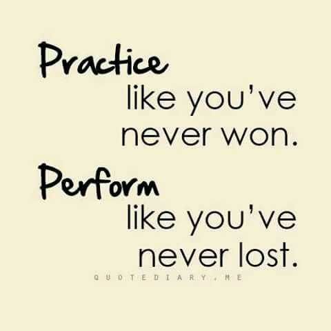 Quote Practice Like You Won