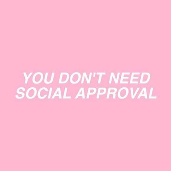 Quotes About Approval