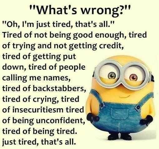 Minion Tired