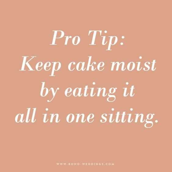 Quote Keep Cake Moist