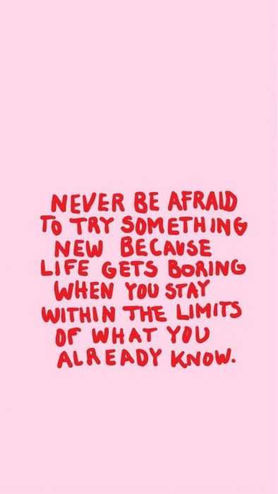 Quote Never Be Try Something New