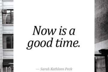 Quote Now Is Agood Time