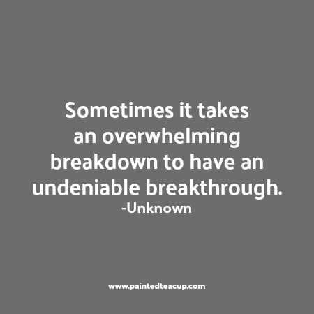 Quote Sometimes It Takes