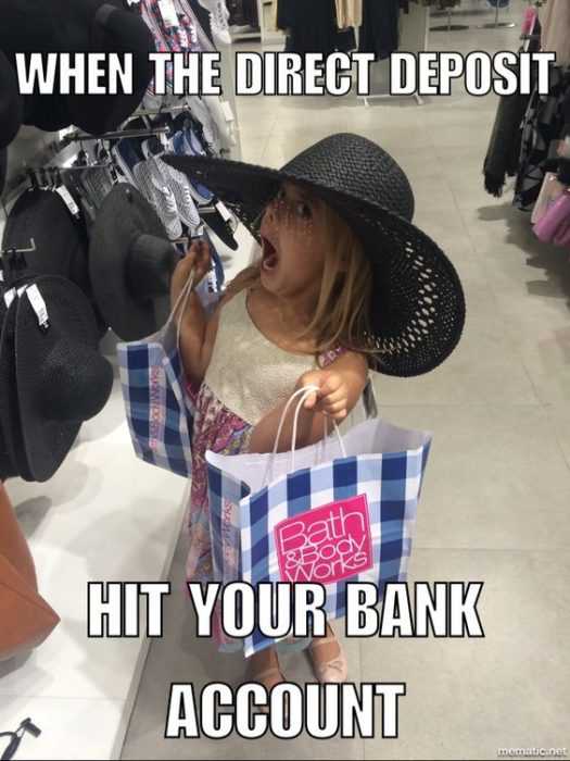 Funny When Direct Deposit