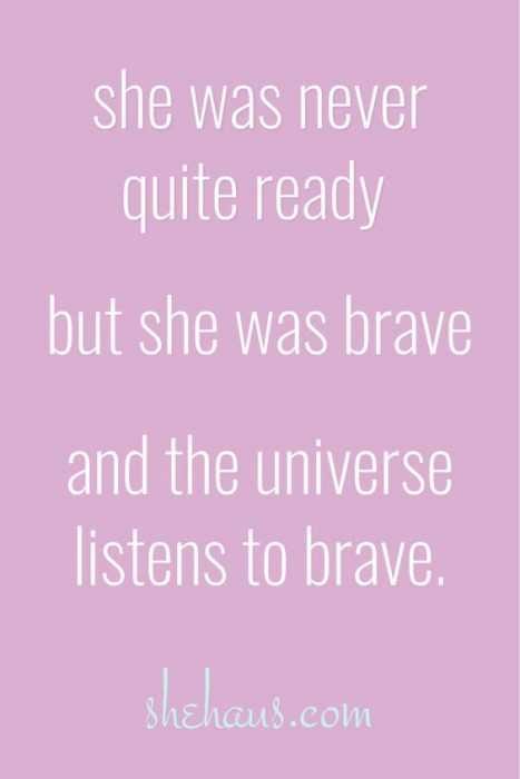Quote Brave She