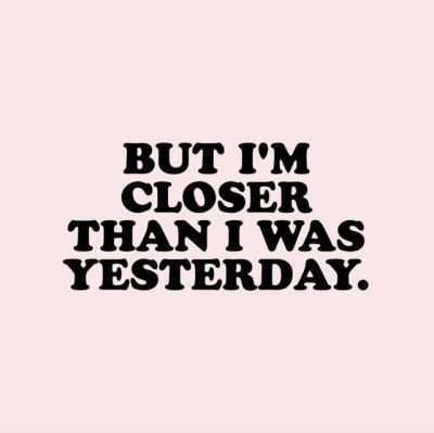 Quote Closer Yesterday