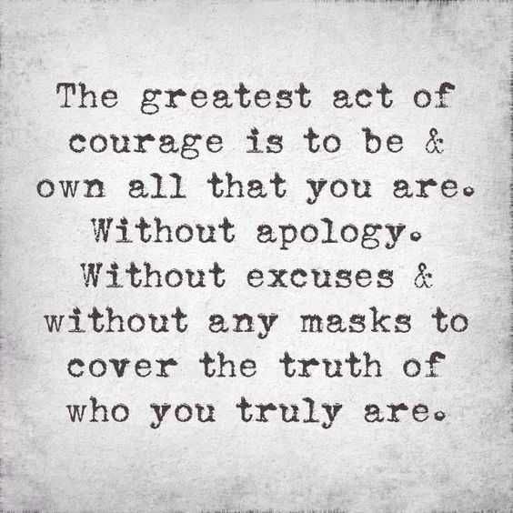 Quote Courage Quote Be Real