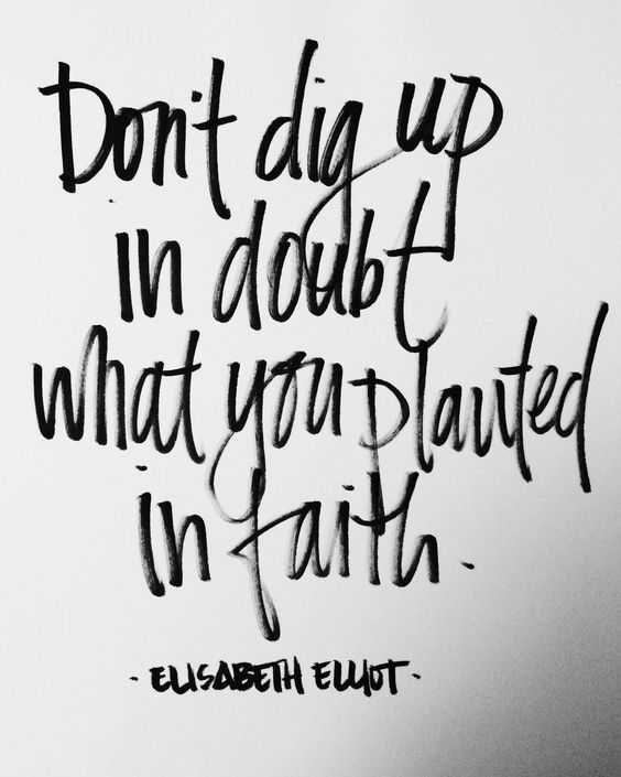 Quote Dig Up Doubt