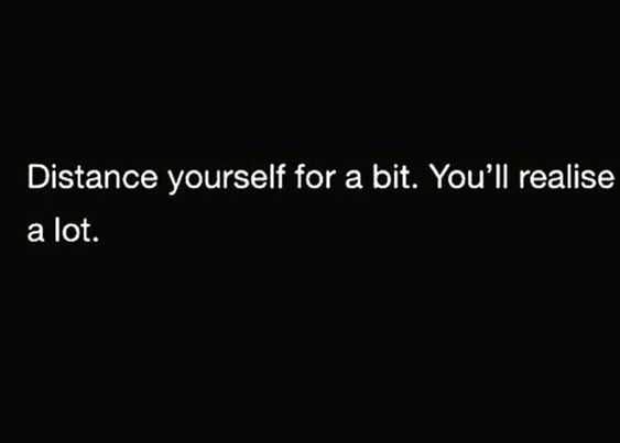 Quote Distance Yourself