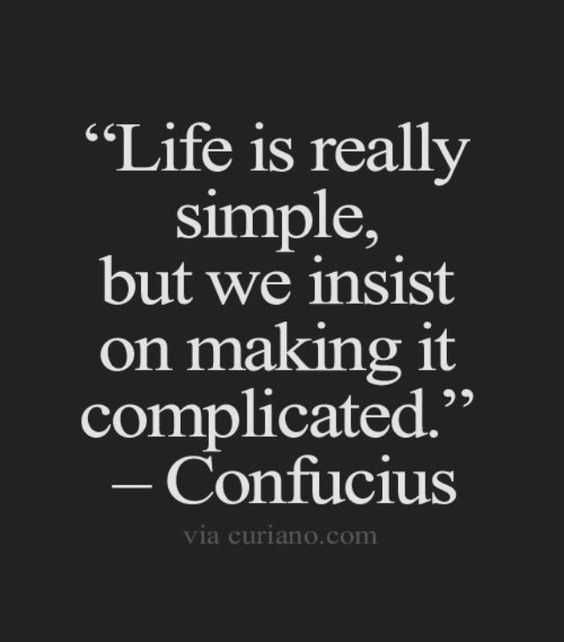 Quote Life Is Complicated