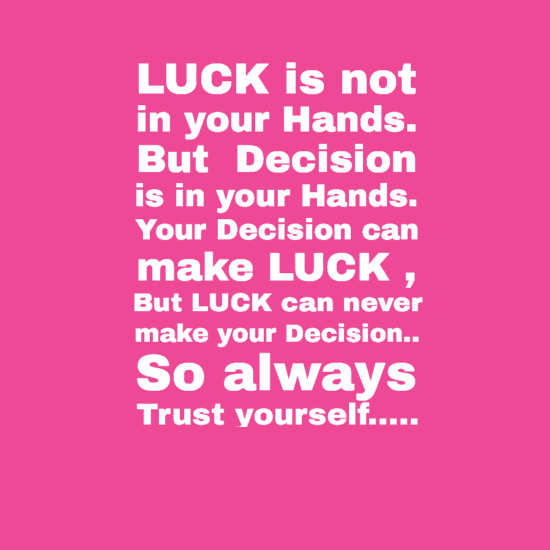 Quote Luck Decision