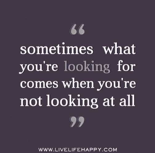 Quote Sometimes Looking For