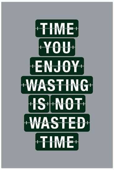 Quote Time You Wasted