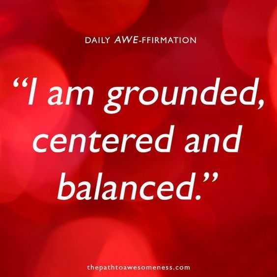 Affirm Grounded Cenetered