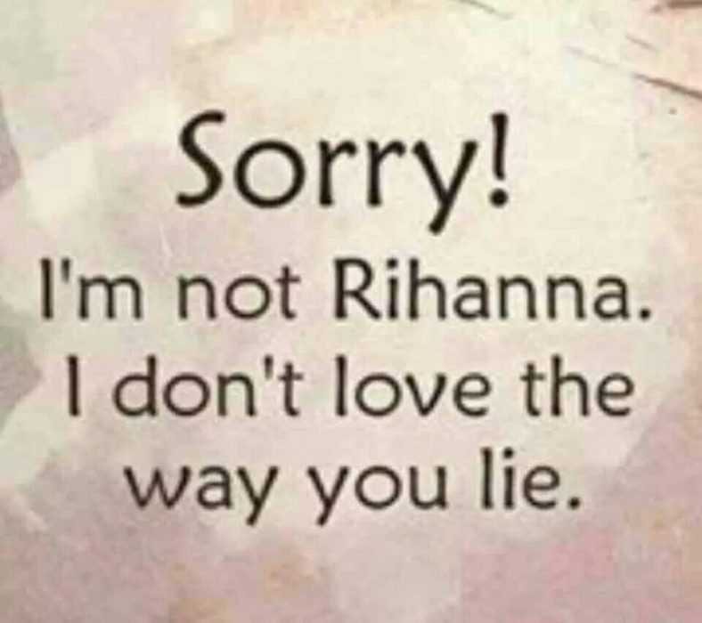 Quote Love Way You0 Lie