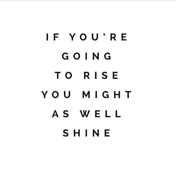 Quote Rise Shine