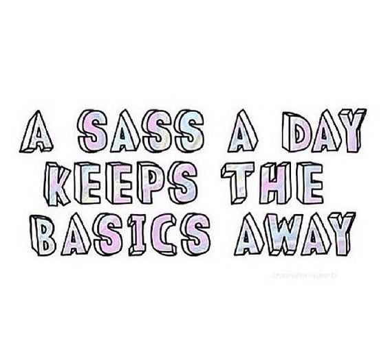 Quote Sass A Day