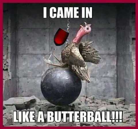Funny Came In Butterball