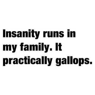 Funny Insane