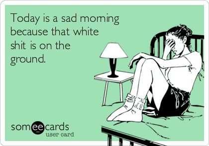 Funny Sad Morning