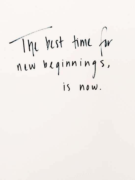 Memorable Quotes For A New Beginning