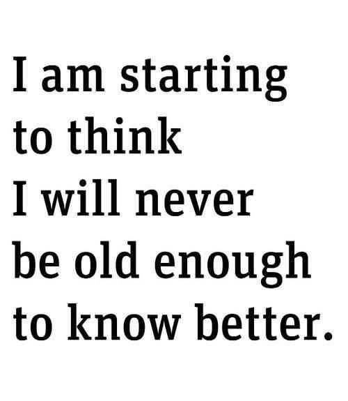 Funny Old Enough Knowbetter