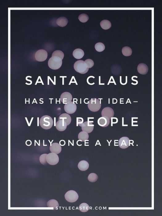 Funny Visit Only Once A Year