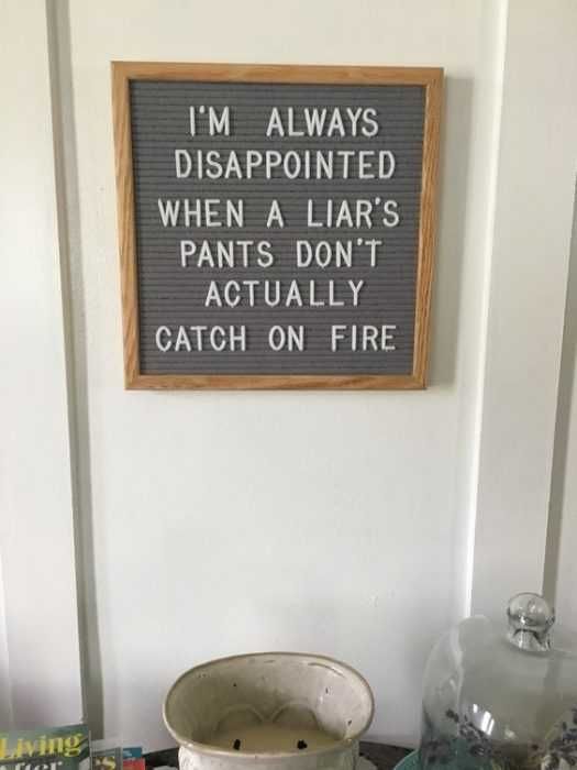 Funny Letter Board Quotes Liars
