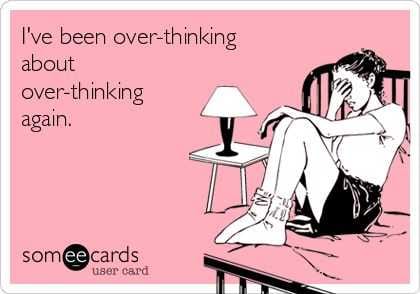 Funny Overthinking