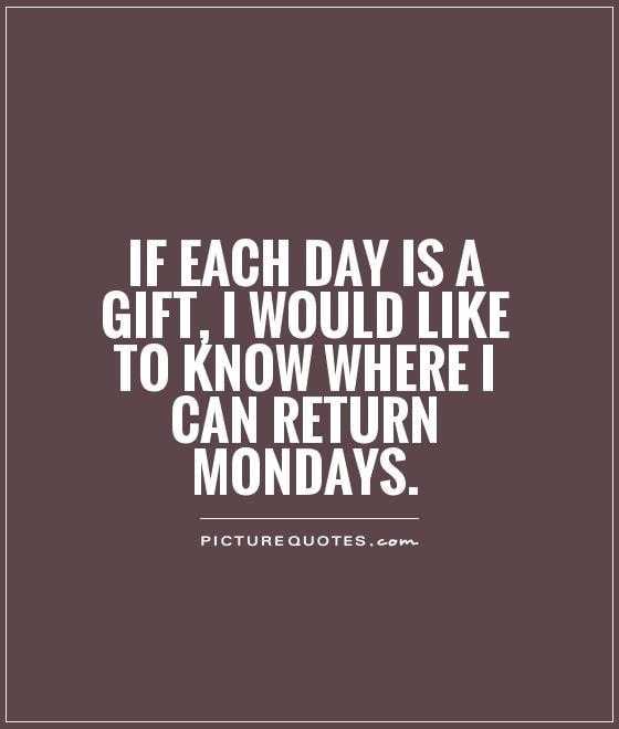 Funny Return Mondays
