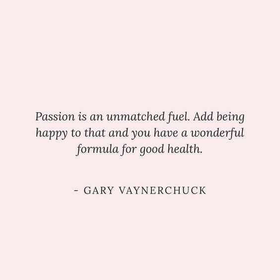 Quote Passion Fuel